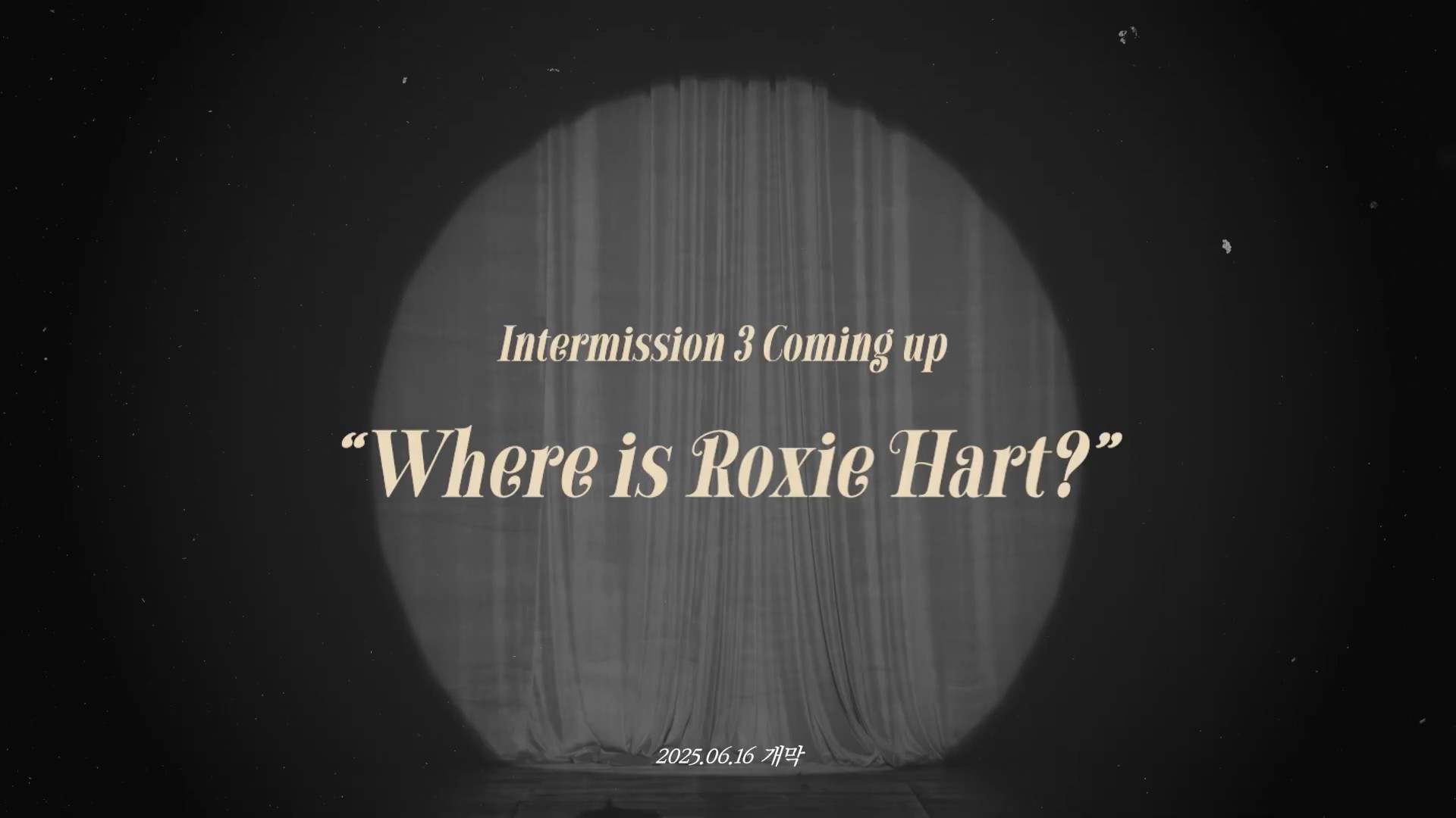 [인터미션3] ROXIE HART Where is Roxie Hart (EN JP)2.jpg